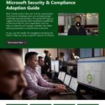 Microsoft security & compliance adoption guide