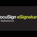 DocuSign eSignature for Salesforce