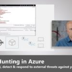 Hacker Hunting and Built-in Protections with Microsoft Azure