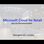 Microsoft Cloud For Retail