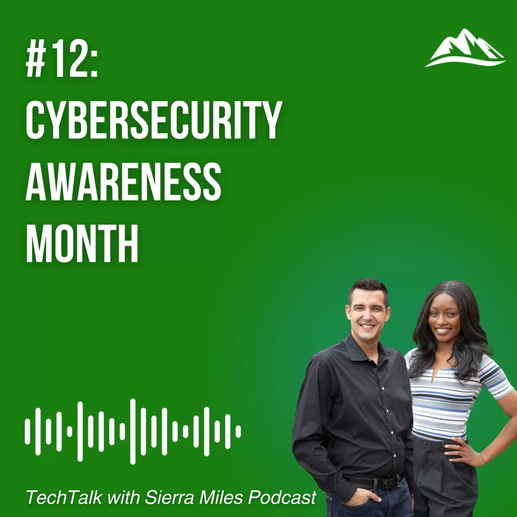 #12 – A Cybersecurity Awareness Month Special